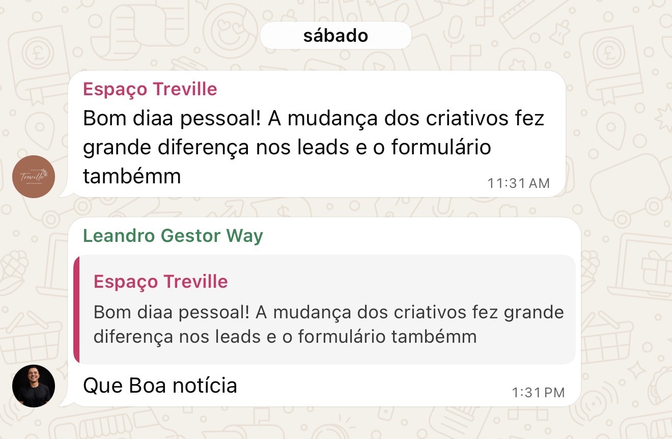Mensagem do Espaço Treville dizendo que a mudança dos criativos fez grande diferença nos leads e no formulário